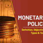 Monetary Policy: Definition, Types And Tools