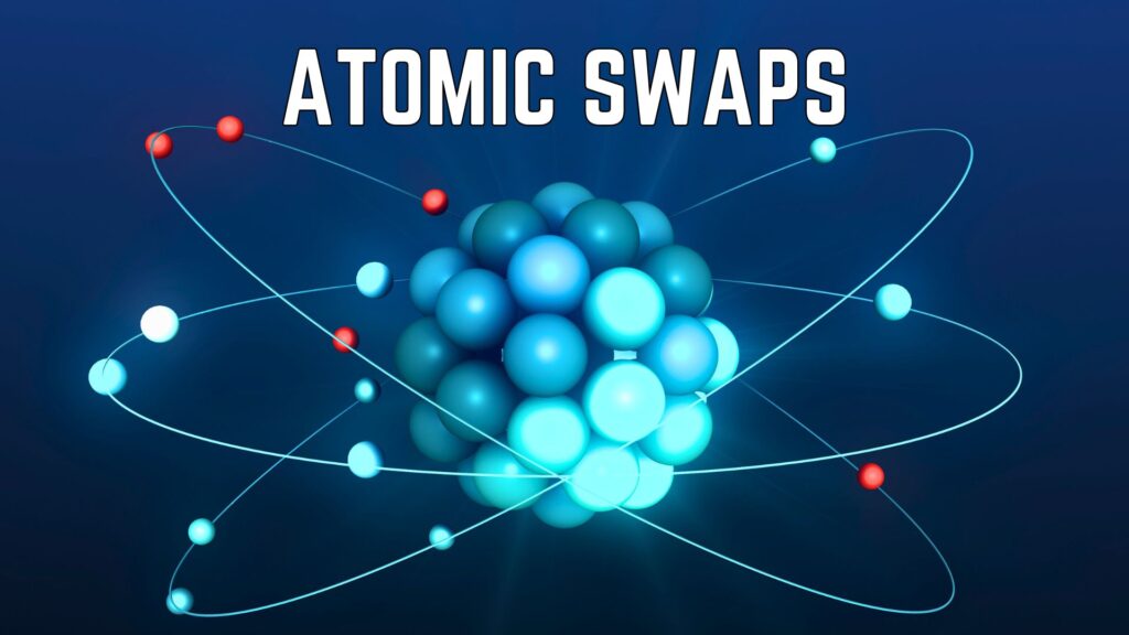 What Is An Atomic Swap, And How Does It Work?