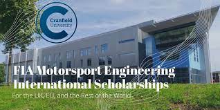 Fully Funded Motorsport Engineering Scholarships at Cranfield University in the UK 2024