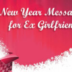 New Year Wishes and Messages for My Ex-Girlfriend