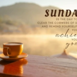 motivational words for Sunday morning